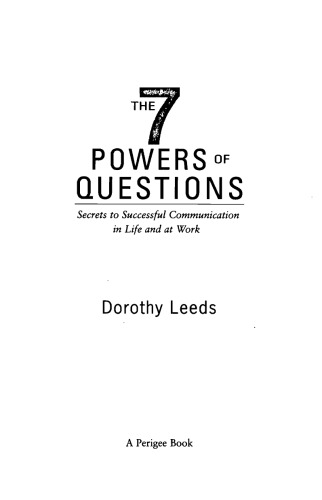 The 7 Powers of Questions
