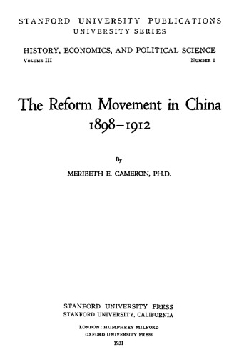 The Reform Movement In China, 1898 1912