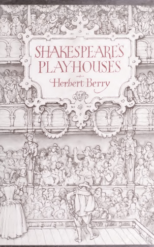 Shakespeare's Playhouses