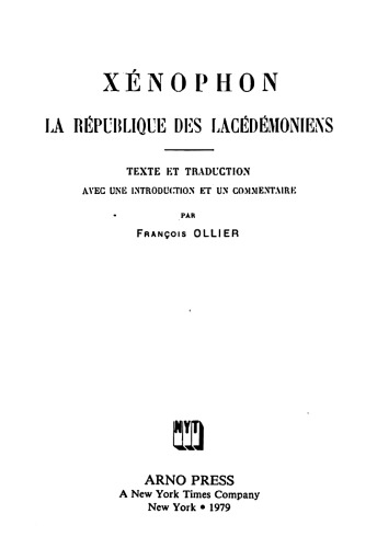 Xénophon, La république des Lacédémoniens: Texte et traduction avec une introduction et un commentaire