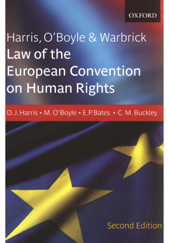 Harris, O'Boyle & Warbrick: Law of the European Convention on Human Rights