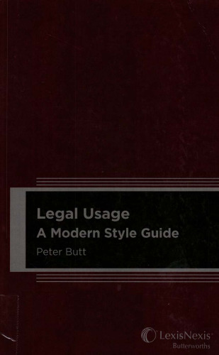 Legal Usage: A Modern Style Guide