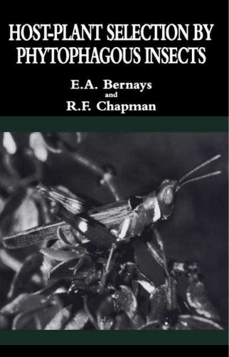 Host-Plant Selection by Phytophagous Insects (Contemporary Topics in Entomology)