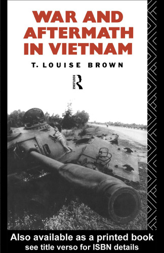 War and aftermath in Vietnam