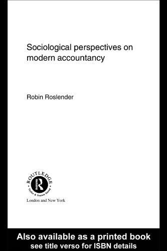 Sociological Perspectives on Modern Accountancy