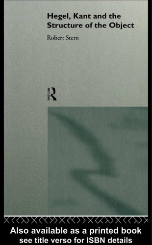 Hegel, Kant and the Structure of the Object