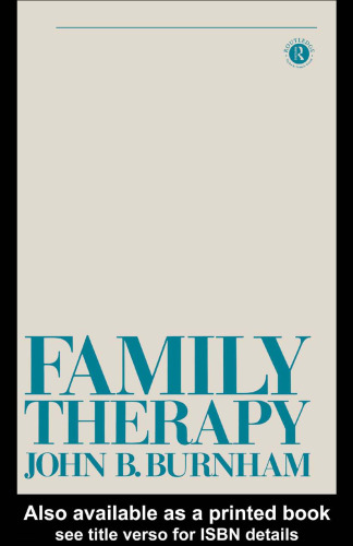 Family Therapy: First Steps Towards a Systemic Approach