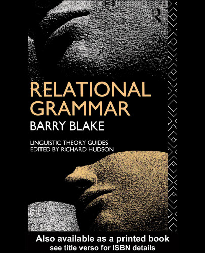 Relational Grammar (Linguistic Theory Guides)