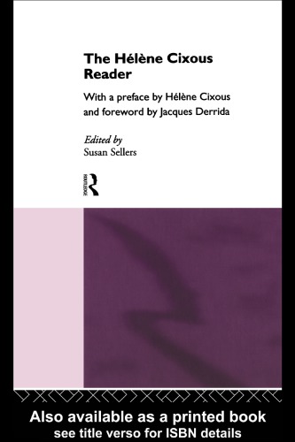 The Hélène Cixous Reader