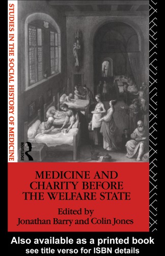 Medicine and Charity Before the Welfare State