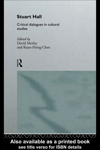 Stuart Hall: Critical Dialogues in Cultural Studies (Comedia)