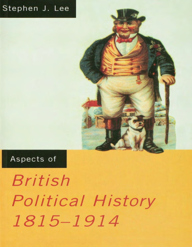 Aspects of British Political History 1815–1914
