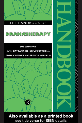 The Handbook of Dramatherapy