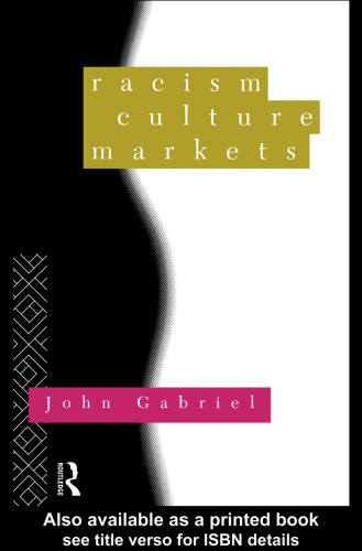 Racism, Culture, Markets