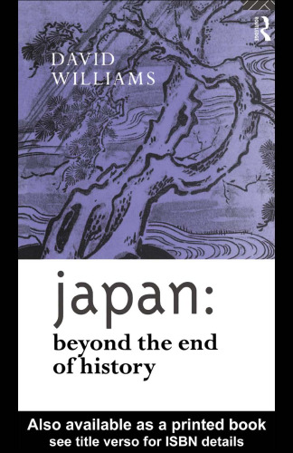 Japan: Beyond the End of History