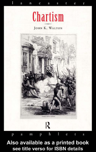 Chartism (Lancaster Pamphlets)