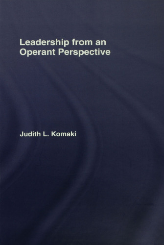 Leadership from an Operant Perspective