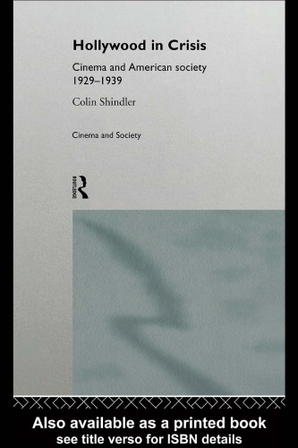 Hollywood in Crisis (Cinema and Society)