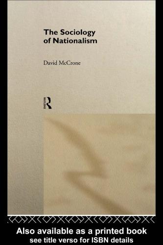 The Sociology of Nationalism: Tomorrow's Ancestors