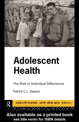Adolescent Health: The Role of Individual Differences
