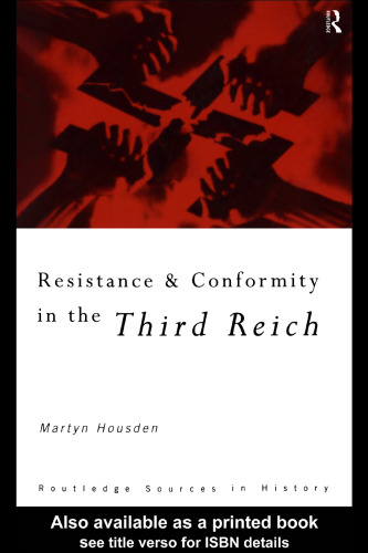 Resistance and conformity in the Third Reich