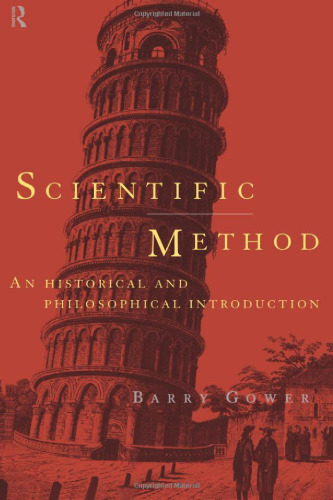 Scientific Method: A Historical and Philosophical Introduction