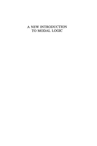 A New Introduction to Modal Logic
