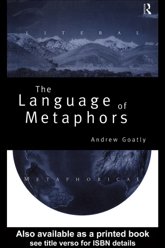 The Language of Metaphors: Literal Metaphorical
