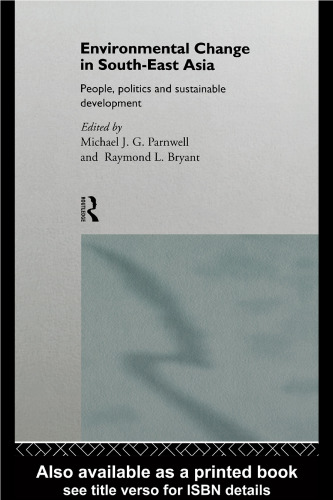 Environmental Change in South-East Asia (Global Environmental Change Series)