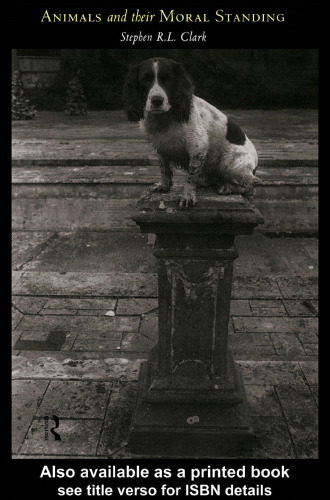 Animals and their moral standing