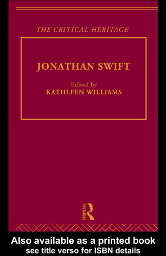 Jonathan Swift: The (The Collected : the Restoration and the Augustans)