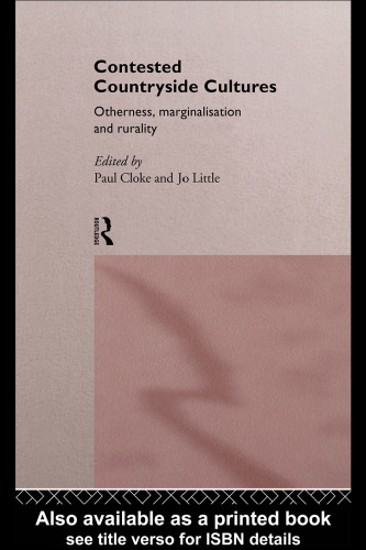 Contested Countryside Cultures: Otherness, Marginalisation and Rurality