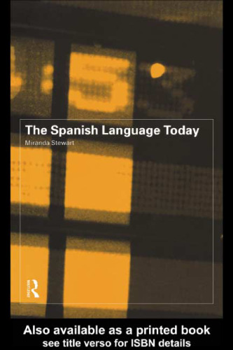 The Spanish Language Today
