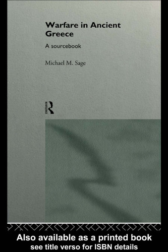 Warfare in Ancient Greece: A Sourcebook