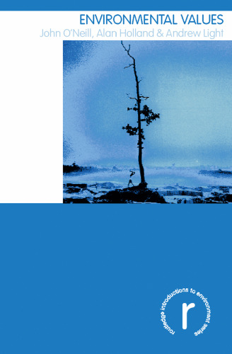 Environmental Values (Routledge Introductions to Environment)