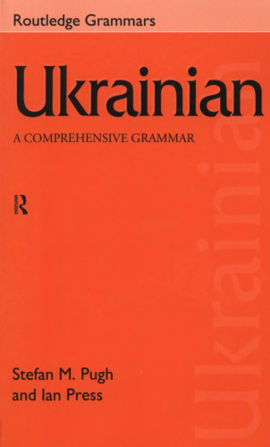 Ukrainian : A Comprehensive Grammar