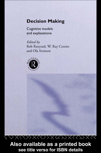 Decision Making: Cognitive Models and Explanations