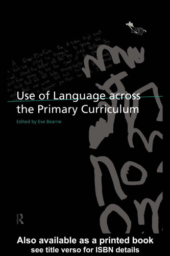 Use of Language Across the Primary Curriculum