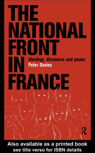 National Front in France: Ideology, Discourse and Power
