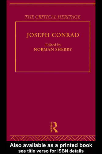 Joseph Conrad (The Critical Heritage Series)