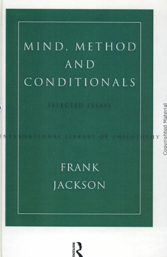 Mind, Method and Conditionals: Selected Essays (International Library of Philosophy)
