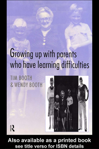 Growing up with Parents who have Learning Difficulties