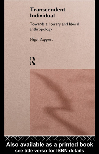 Transcendent Individual: Towards a Literary and Liberal Anthropology