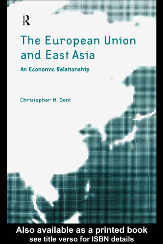 European Union and East Asia: An Economic Relationship