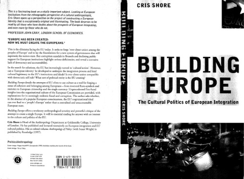 Building Europe: The Cultural Politics of European Integration