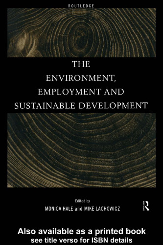 The Environment, Employment and Sustainable Development