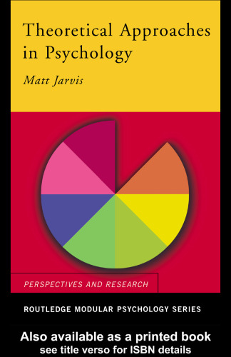 Theoretical Approaches in Psychology (Approaches and Research. Modular Psychology)