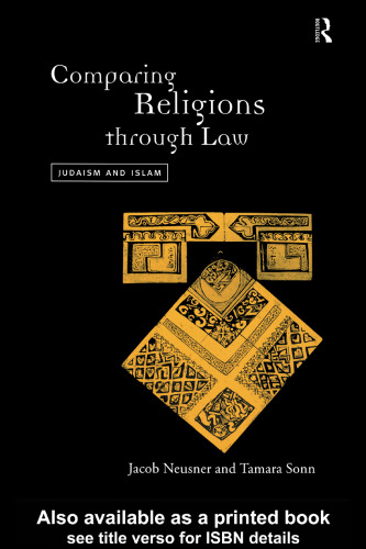 Comparing Religions Through Law: Judaism and Islam
