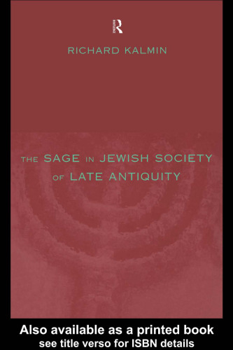 The Sage in Jewish Society of Late Antiquity