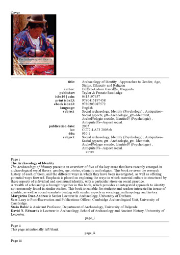 The Archaeology of Identity: Approaches to Gender, Age, Statues, Ethnicity and Religion